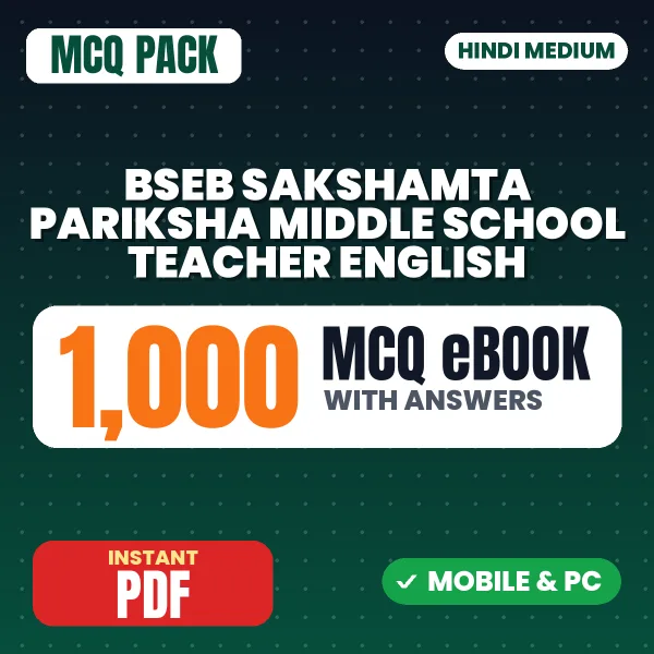 BSEB Sakshamta Pariksha Middle School Teacher (English) Exam – 1000 MCQ eBook with Answers | Hindi Medium PDF Download
