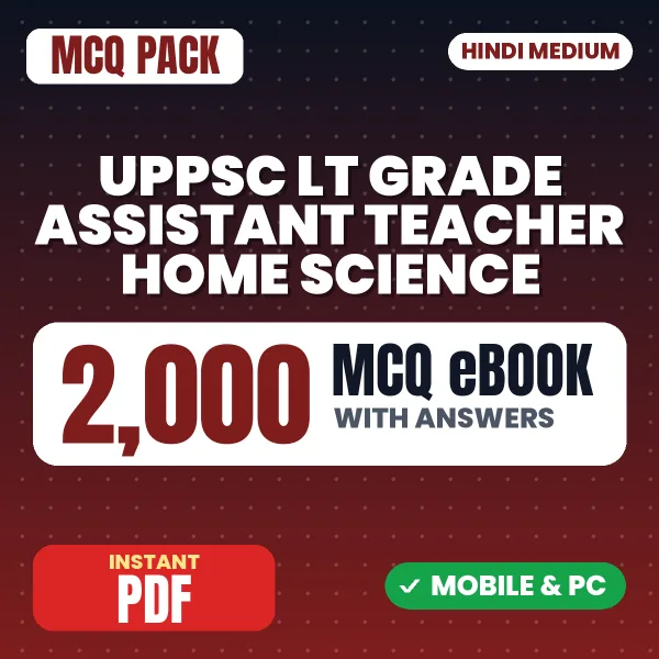 UPPSC LT Grade Assistant Teacher Home Science Exam – 2000 MCQ eBook with Answers | Hindi Medium PDF Download