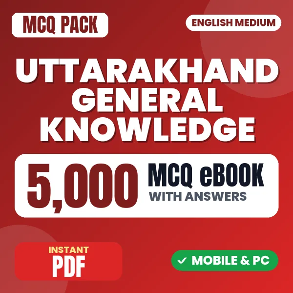 Uttarakhand General Knowledge – 5000 MCQ eBook with Answers | English Medium PDF Download