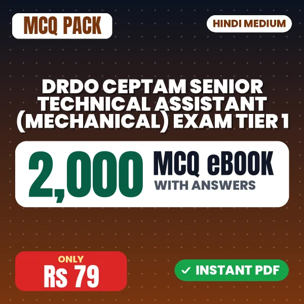 DRDO CEPTAM Senior Technical Assistant (Mechanical) Exam Tier 1 – 2000 MCQ eBook with Answers | Hindi Medium PDF Download