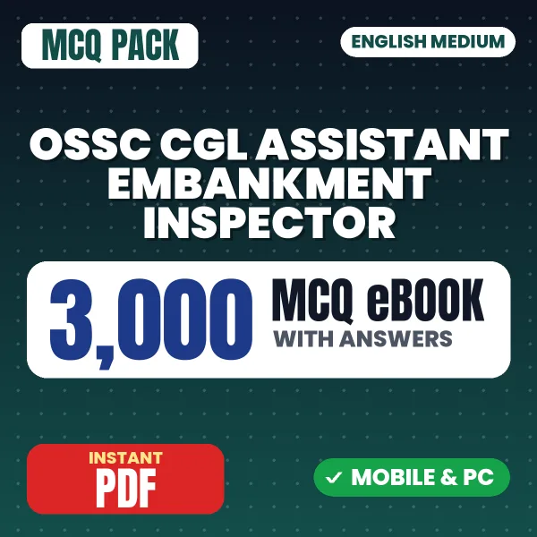 OSSC CGL (Assistant Embankment Inspector) Prelims Exam – 3000 MCQ eBook with Answers | English Medium PDF Download