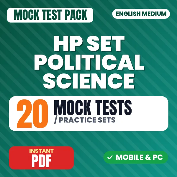 HP SET Political Science Exam Paper 2 – 20 Mock Tests / Practice Sets | English Medium PDF Download
