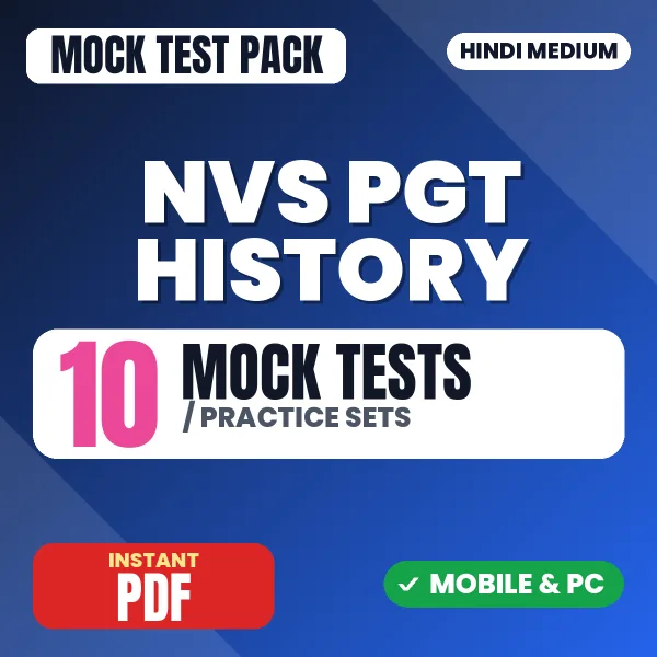 NVS PGT History Preliminary Exam Tier 1 – 10 Mock Tests / Practice Sets | Hindi Medium PDF Download