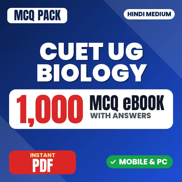 CUET UG Biology Exam – 1000 MCQ eBook with Answers | Hindi Medium PDF Download