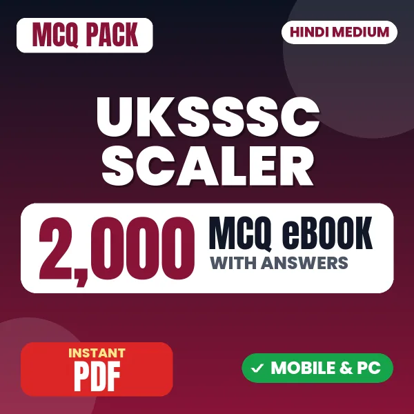UKSSSC Scaler Exam – 2000 MCQ eBook with Answers | Hindi Medium PDF Download