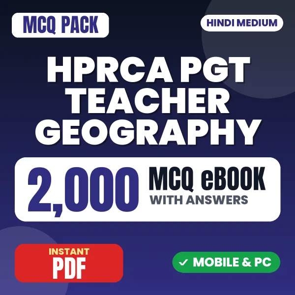 HPRCA PGT Teacher (Geography) Exam – 2000 MCQ eBook with Answers | Hindi Medium PDF Download