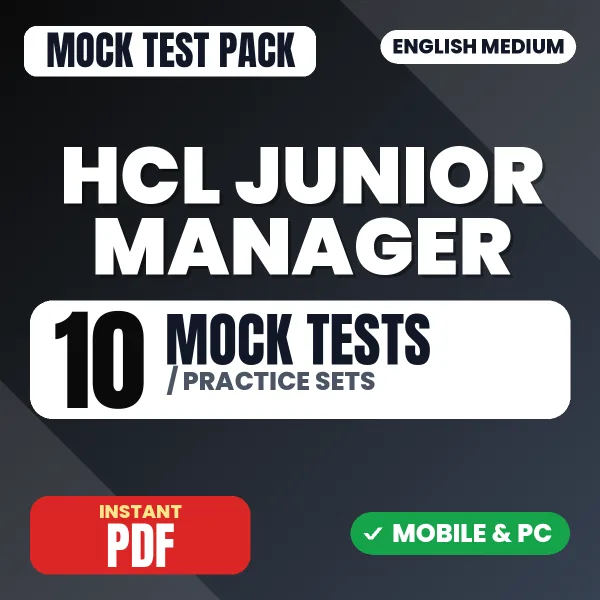 HCL Junior Manager Exam – 10 Mock Tests / Practice Sets | English Medium PDF Download