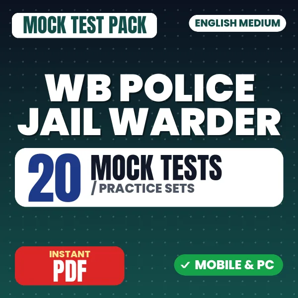 WB Police Jail Warder Exam – 20 Mock Tests / Practice Sets | English Medium PDF Download