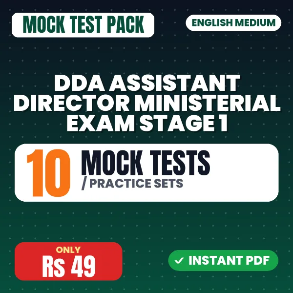 DDA Assistant Director Ministerial Exam Stage 1 – 10 Mock Tests / Practice Sets | English Medium PDF Download