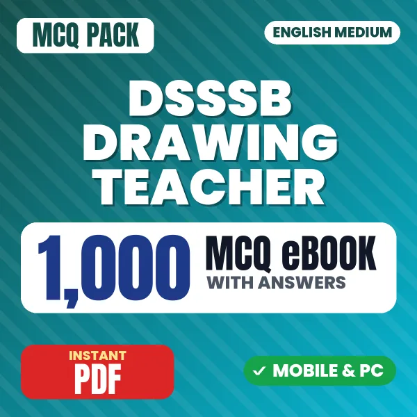 DSSSB Drawing Teacher Exam – 1000 MCQ eBook with Answers | English Medium PDF Download