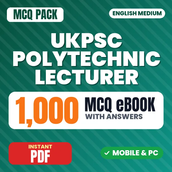 UKPSC Polytechnic Lecturer Exam Paper 1 – 1000 MCQ eBook with Answers | English Medium PDF Download