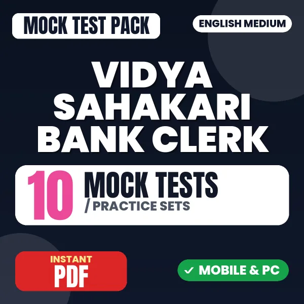 Vidya Sahakari Bank Clerk Exam – 10 Mock Tests / Practice Sets | English Medium PDF Download