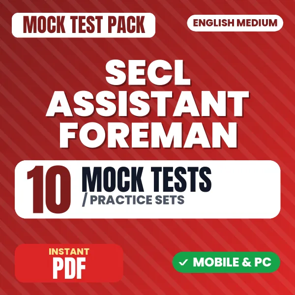SECL Assistant Foreman Exam (Electrical) – 10 Mock Tests / Practice Sets | English Medium PDF Download