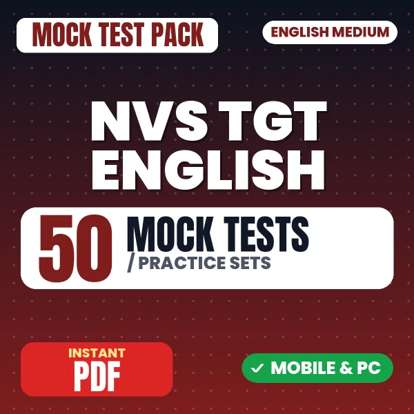 NVS TGT English Preliminary Exam Tier 1 – 50 Mock Tests / Practice Sets | English Medium PDF Download