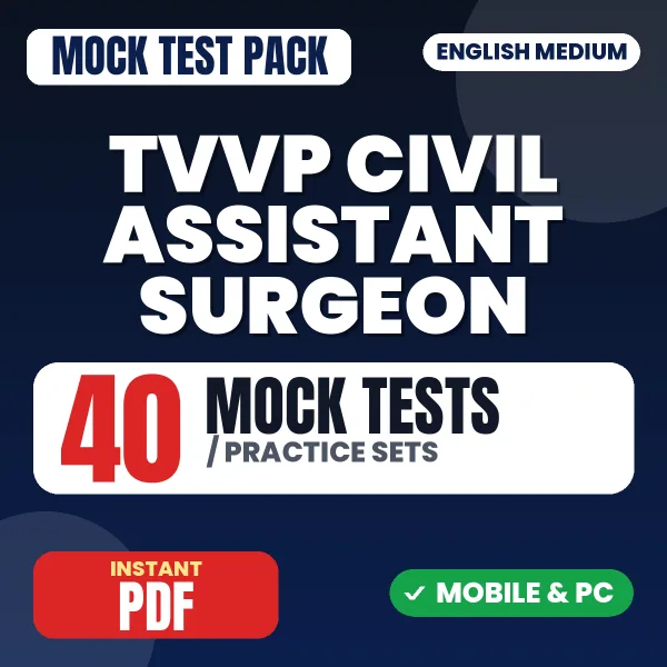 TVVP Civil Assistant Surgeon (Paper II) Exam – 40 Mock Tests / Practice Sets | English Medium PDF Download