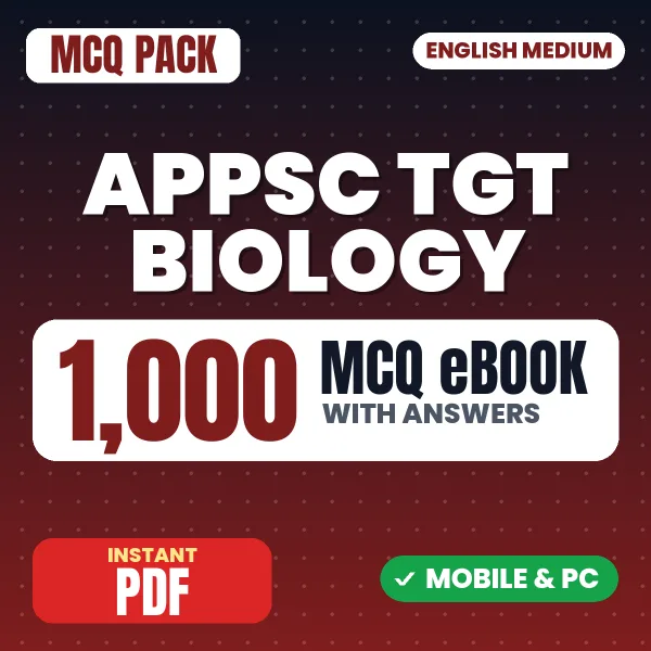 APPSC TGT Biology Exam Paper 2 – 1000 MCQ eBook with Answers | English Medium PDF Download