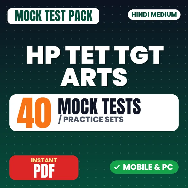 HP TET TGT Arts Exam – 40 Mock Tests / Practice Sets | Hindi Medium PDF Download