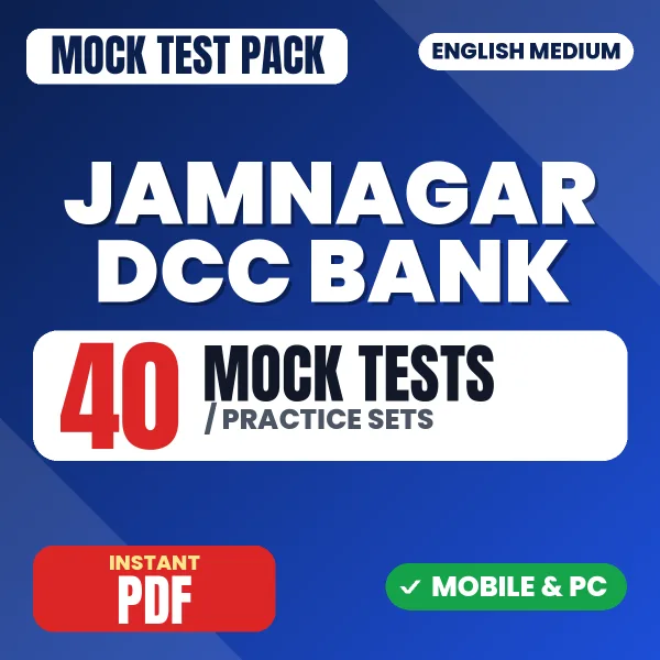 Jamnagar DCC Bank Exam – 40 Mock Tests / Practice Sets | English Medium PDF Download