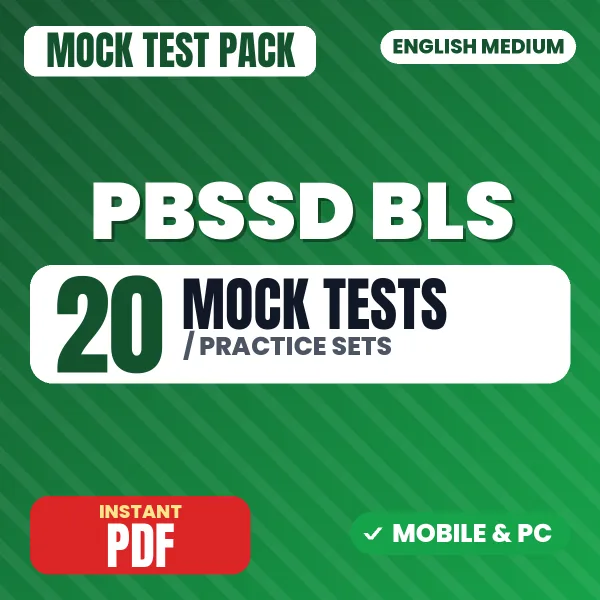 PBSSD BLS Exam – 20 Mock Tests / Practice Sets | English Medium PDF Download