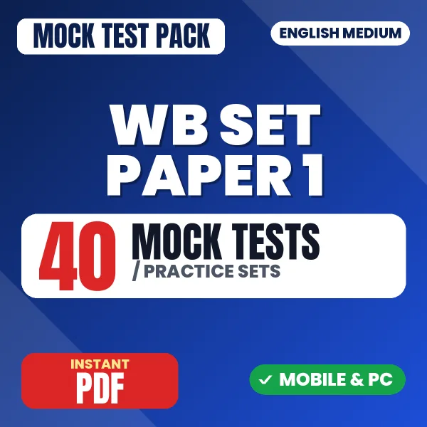 WB SET Exam Paper I – 40 Mock Tests / Practice Sets | English Medium PDF Download