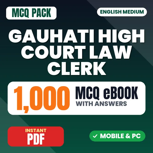 Gauhati High Court Law Clerk Exam – 1000 MCQ eBook with Answers | English Medium PDF Download