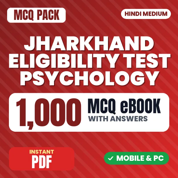 Jharkhand Eligibility Test Psychology Exam – 1000 MCQ eBook with Answers | Hindi Medium PDF Download