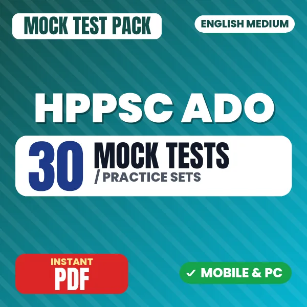 HPPSC Agriculture Development Officer Exam Paper 1 – 30 Mock Tests / Practice Sets | English Medium PDF Download