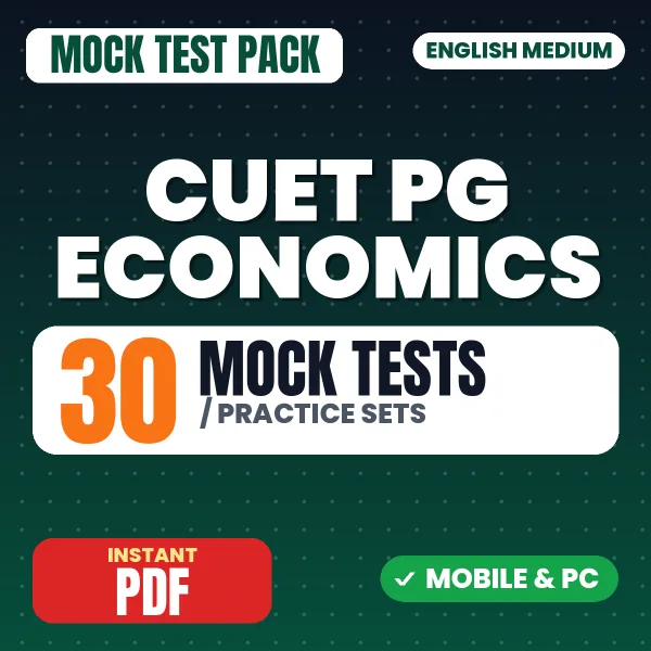 CUET PG Economics Exam (COQP10) – 30 Mock Tests / Practice Sets | English Medium PDF Download