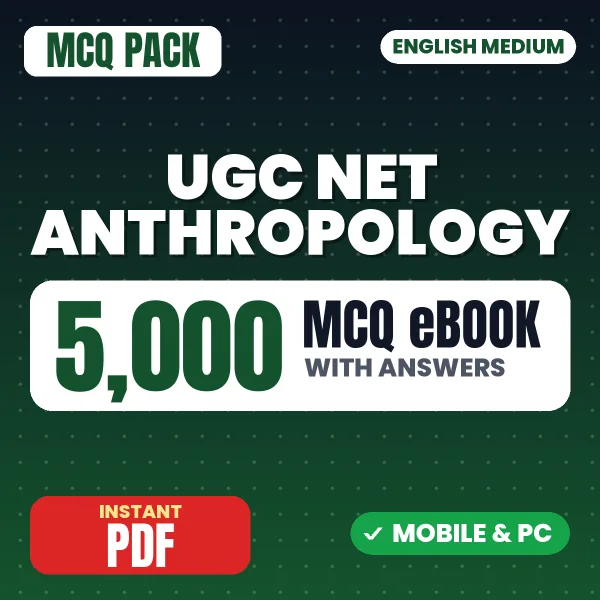 UGC NET Anthropology Exam – 5000 MCQ eBook with Answers | English Medium PDF Download