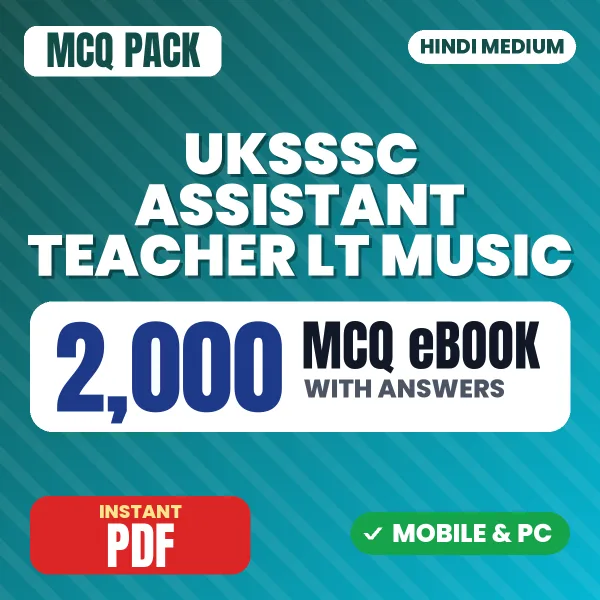 UKSSSC Assistant Teacher LT Music Exam – 2000 MCQ eBook with Answers | Hindi Medium PDF Download