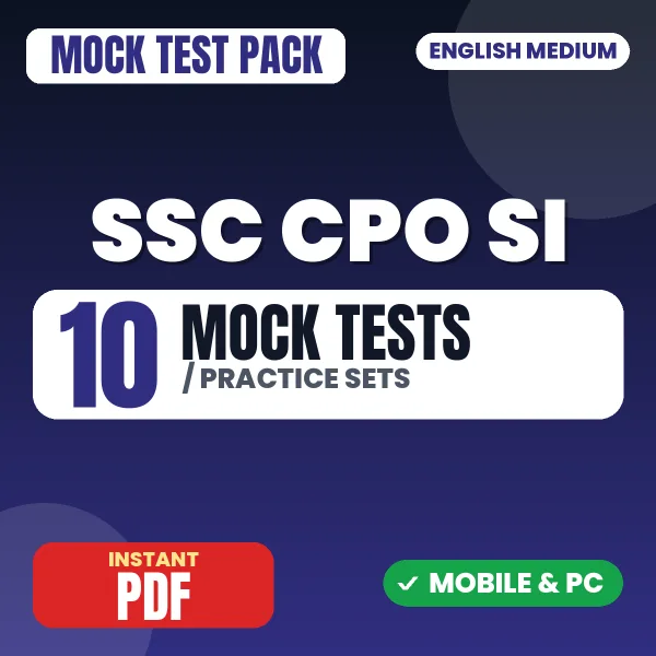 SSC CPO SI Paper 1 Exam – 10 Mock Tests / Practice Sets | English Medium PDF Download