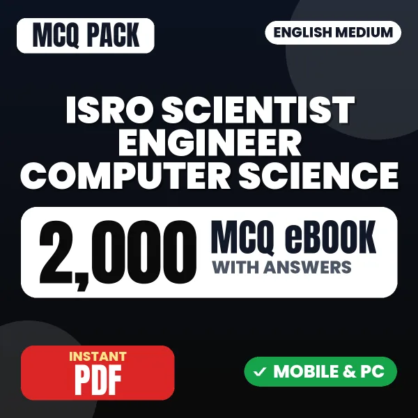 ISRO Scientist Engineer (Computer Science) Exam – 2000 MCQ eBook with Answers | English Medium PDF Download