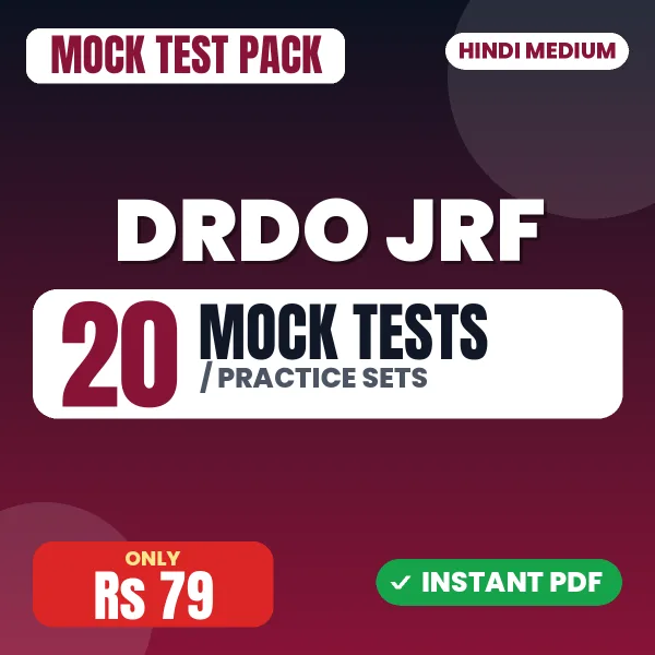 DRDO JRF Exam – 20 Mock Tests / Practice Sets | Hindi Medium PDF Download