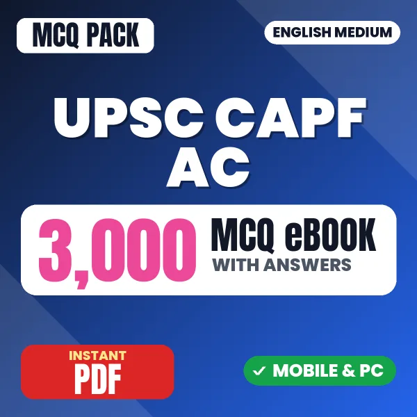 UPSC CAPF AC Paper-1 Exam – 3000 MCQ eBook with Answers | English Medium PDF Download
