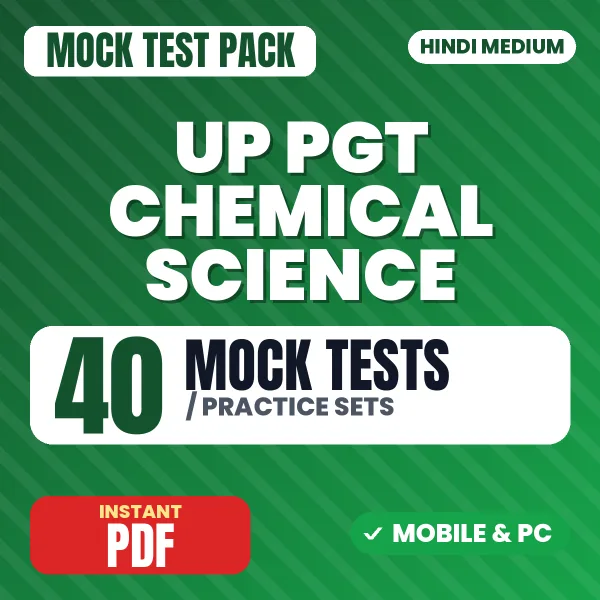 UP PGT Chemical Science Exam – 40 Mock Tests / Practice Sets | Hindi Medium PDF Download