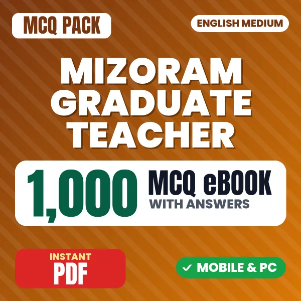 Mizoram Graduate Teacher Exam – 1000 MCQ eBook with Answers | English Medium PDF Download