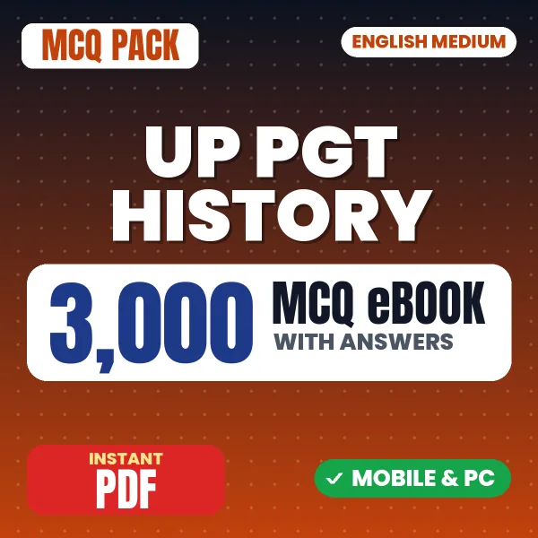 UP PGT History Exam – 3000 MCQ eBook with Answers | English Medium PDF Download