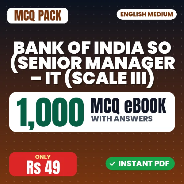 Bank of India SO (Senior Manager – IT (Scale III) Exam – 1000 MCQ eBook with Answers | English Medium PDF Download