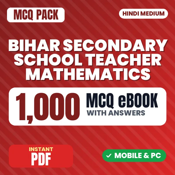 Bihar Secondary School Teacher Mathematics Exam – 1000 MCQ eBook with Answers | Hindi Medium PDF Download