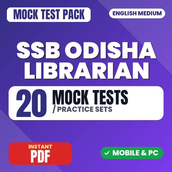 SSB Odisha Librarian Exam – 20 Mock Tests / Practice Sets | English Medium PDF Download