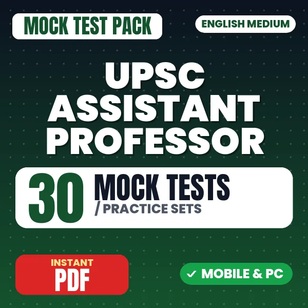 UPSC Assistant Professor Exam – 30 Mock Tests / Practice Sets | English Medium PDF Download