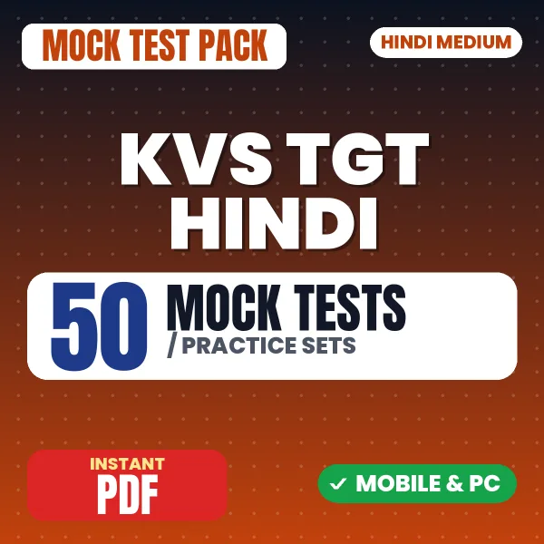 KVS TGT Hindi Tier 1 Preliminary Exam – 50 Mock Tests / Practice Sets | Hindi Medium PDF Download