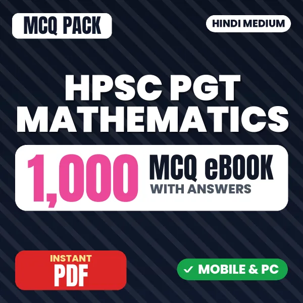 HPSC PGT Mathematics (Stage-I) Exam – 1000 MCQ eBook with Answers | Hindi Medium PDF Download