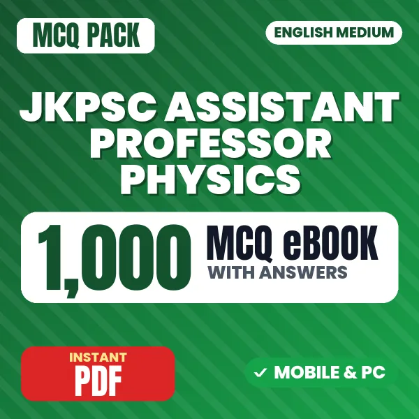 JKPSC Assistant Professor (Physics) Exam – 1000 MCQ eBook with Answers | English Medium PDF Download
