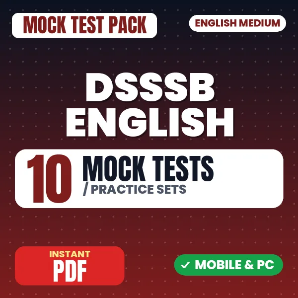 DSSSB English – 10 Mock Tests / Practice Sets | English Medium PDF Download
