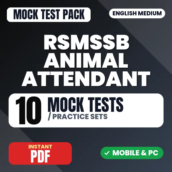 RSMSSB Animal Attendant Exam – 10 Mock Tests / Practice Sets | English Medium PDF Download