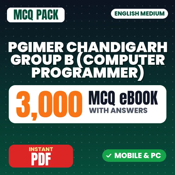 PGIMER Chandigarh Group B (Computer Programmer) Exam – 3000 MCQ eBook with Answers | English Medium PDF Download