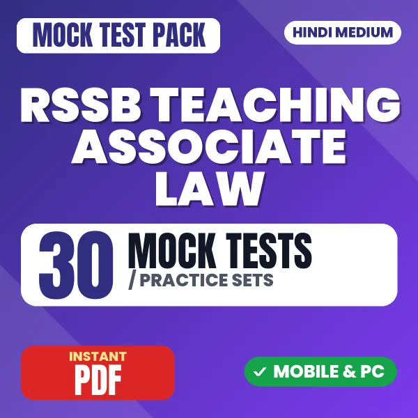 RSSB Teaching Associate (Law) Paper-1 Exam – 30 Mock Tests / Practice Sets | Hindi Medium PDF Download
