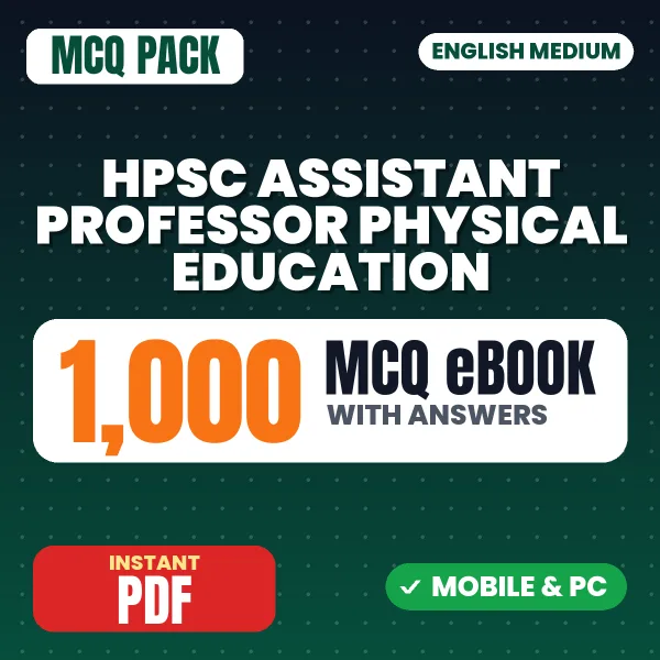 HPSC Assistant Professor (Physical Education) Exam – 1000 MCQ eBook with Answers | English Medium PDF Download
