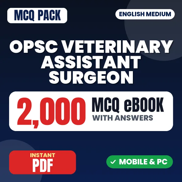 OPSC Veterinary Assistant Surgeon Exam Paper 1 – 2000 MCQ eBook with Answers | English Medium PDF Download